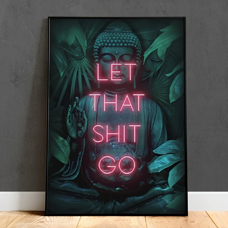 Let That Shit Go Poster Print  - Home Office Yoga Room recension och pris